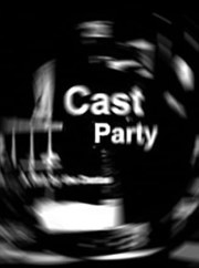 Cast Party