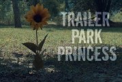 Trailer Park Princess