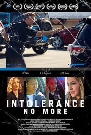 Intolerance: No More