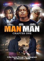 Man Man: Chapter One