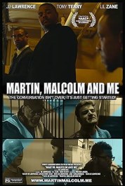 JD Lawrence's Martin, Malcolm & Me