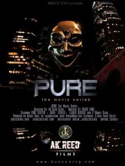 Pure the movie series