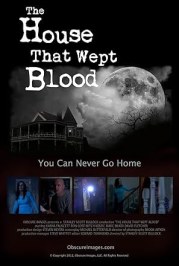 The House That Wept Blood