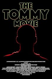 The Tommy Movie