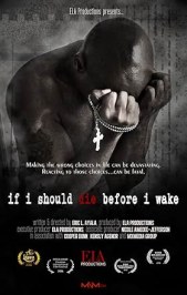 If I Should Die Before I Wake