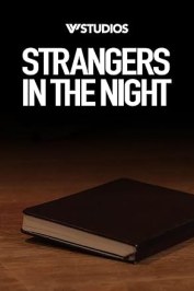 Strangers in the Night