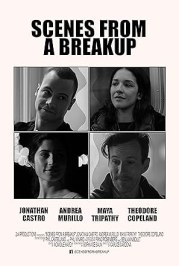 Scenes from a Breakup