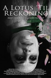 A Lotus 'Til Reckoning