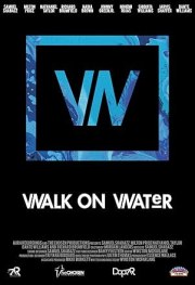 Walk on Water