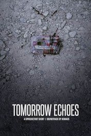 Tomorrow Echoes
