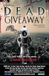 Dead Giveaway: The Motion Picture