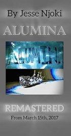 Alumina: The Remastered Version
