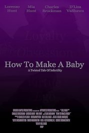 How to Make a Baby