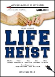 Life Heist