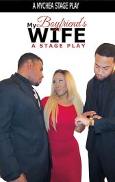 My Boyfriend's Wife