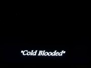 Fear Me: Cold Blooded