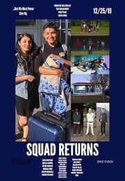 Squad Returns