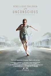 Rebellious Children of the Unconscious