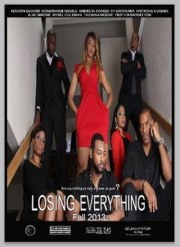 Losing Everything