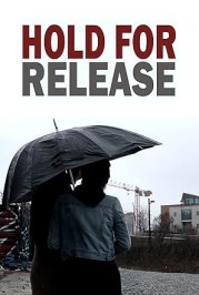 Hold for Release