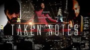 Taken Notes