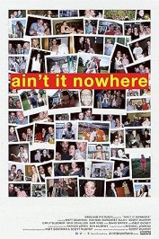 Ain't It Nowhere