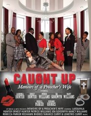 Caught Up, Memoirs of a Preacher's Wife