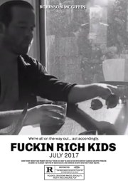 Fuckin Rich Kids