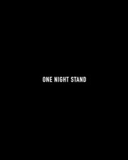 One Night Stand