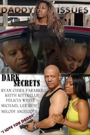 Daddy Issues: Dark Secrets