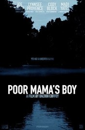 Poor Mama's Boy