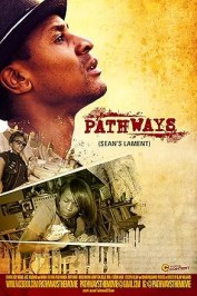 Pathways: Sean's Lament