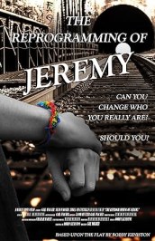 The Reprogramming of Jeremy