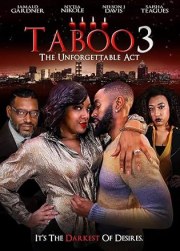 Taboo 3 the Unforgettable Act