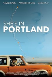 She's in Portland