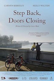 Step Back, Doors Closing