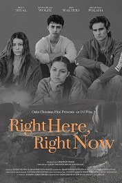 Right Here, Right Now