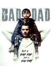 Bad Dad