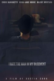 I Hate the Man in My Basement