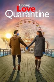 Finding Love in Quarantine: The Movie