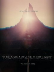 Tobias and the Arcane Merchant