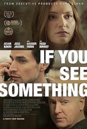 If You See Something