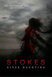 Stokes River Haunting