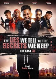 The lies we tell but the secrets we keep: The last lie