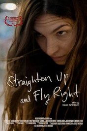 Straighten Up and Fly Right
