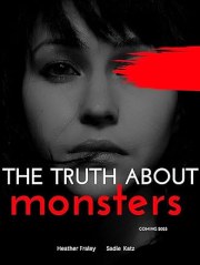 The Truth About Monsters