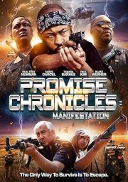 Promise Chronicles: Manifestation