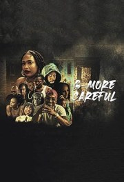 B-More Careful