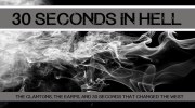 30 Seconds in Hell