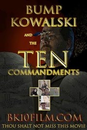 Bump Kowalski and the Ten Commandments